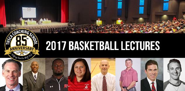 2017 Coaching School Basketball Lectures