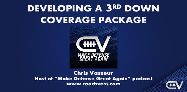 Developing a 3rd Down Package - Coverages