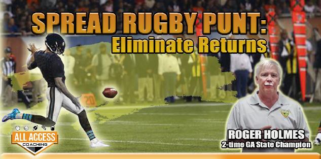 Spread Rugby PUNT: Eliminate Returns