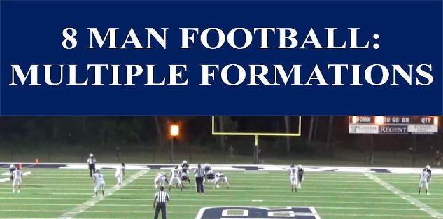 Using Multiple Formations in 8 Man Football