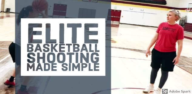 Elite Shooting Made Simple - How to Develop and Teach the Perfect Shot
