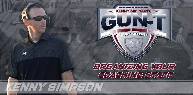 Coach Simpson`s Gun T RPO offense - Organizing your coaching staff, game planning and practice time