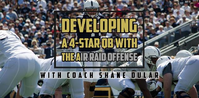 Developing a 4-Star Quarterback with the Air Raid Offense