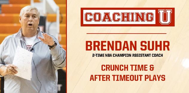 Brendan Suhr: Crunch Time & After Timeout Plays