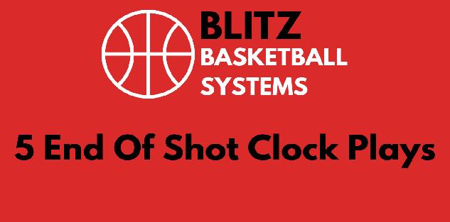 End of Shot Clock Plays