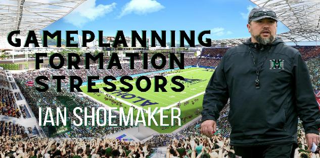 Ian Shoemaker: Game Planning Formation Stressors