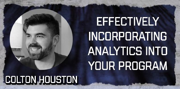 Effectively Incorporating Analytics Into Your Program