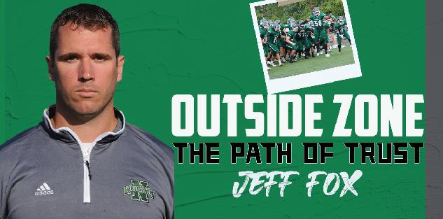 Jeff Fox: Outside Zone and the Path of Trust