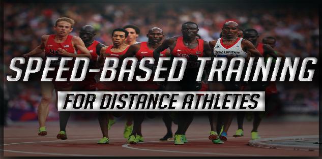 Speed-Based Training for Distance Athletes