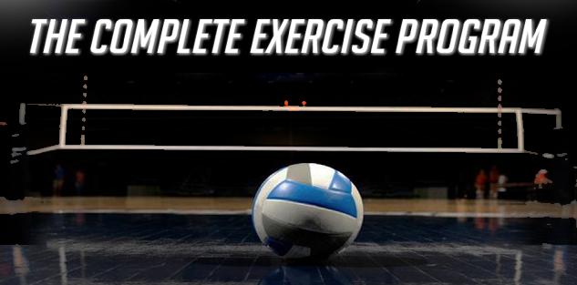 The Complete Exercise Program for the Female Volleyball Player