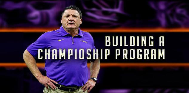 Building a Championship Program | Ed Orgeron