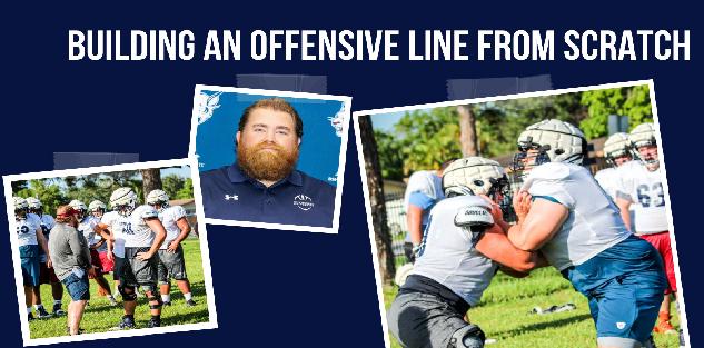 Building an O-Line from Scratch