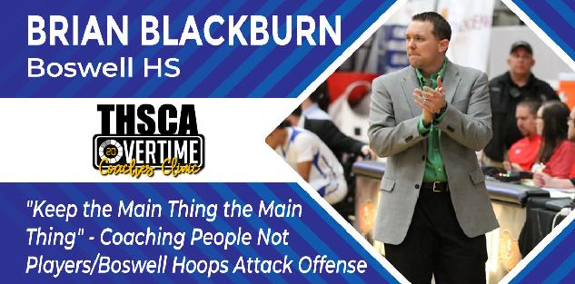 Coaching People Not Players/Boswell Hoops Attack Offense - Brian Blackburn