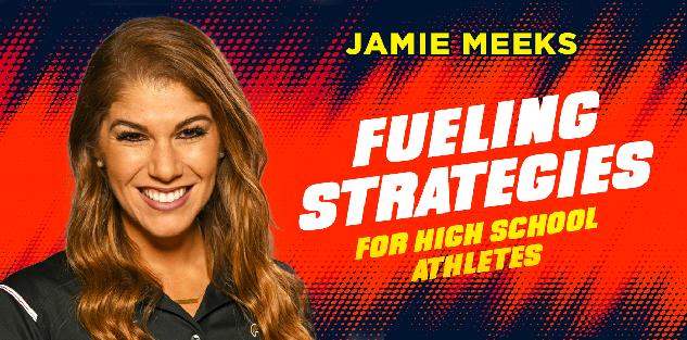 Fueling Strategies For High School Athletes