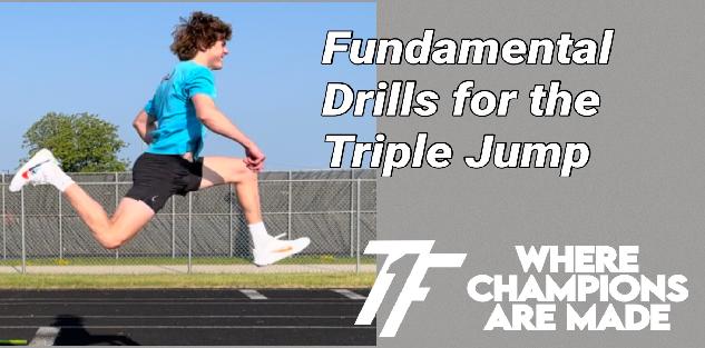 Fundamental Drills for the Triple Jump