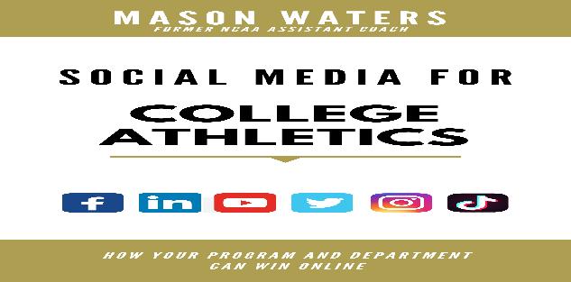 Social Media for College Athletics (eBook)