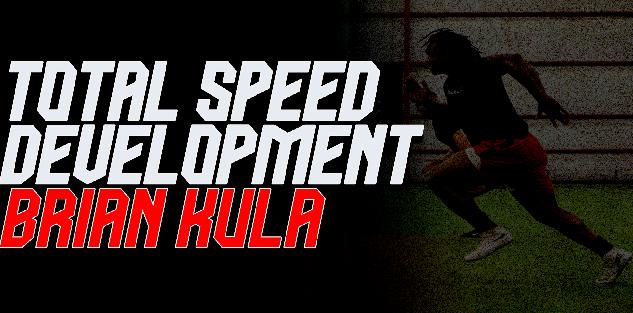 Total Speed Development by Brian Kula