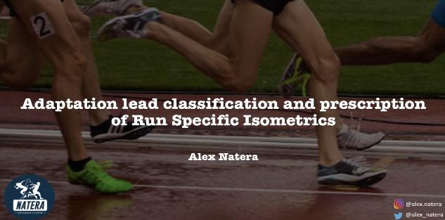Run Specific Isometrics - Alex Natera