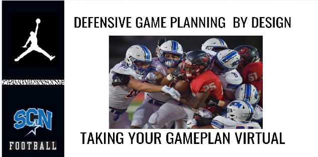 Coaching By Design: Making your Defensive Gameplan Virtual