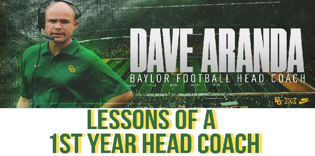 Dave Aranda - Lessons for a 1st Year Head Coach