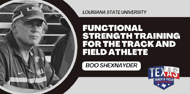 Functional Strength Training for the T&F Athlete - Boo Schexnayder