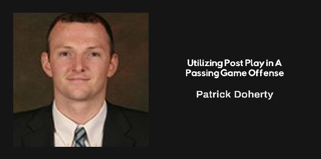 Utilizing Post Play in A Passing Game Style Offense