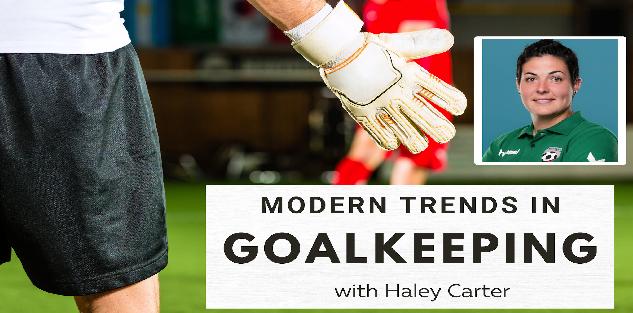 Modern Trends in Goalkeeping
