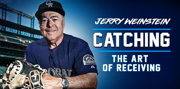 Catching: The Art of Receiving with Jerry Weinstein