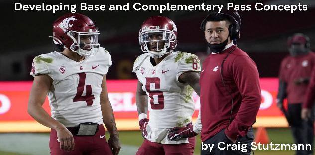 Craig Stutzmann- Developing base and Complementary pass Concepts