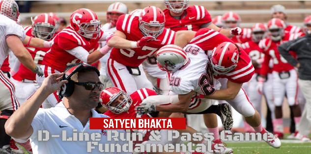 Satyen Bhakta - D-Line Run Game and Pass Rush Fundamentals