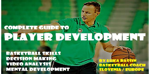 Player Development: Skills, Decision making, Video analysis, Mentality