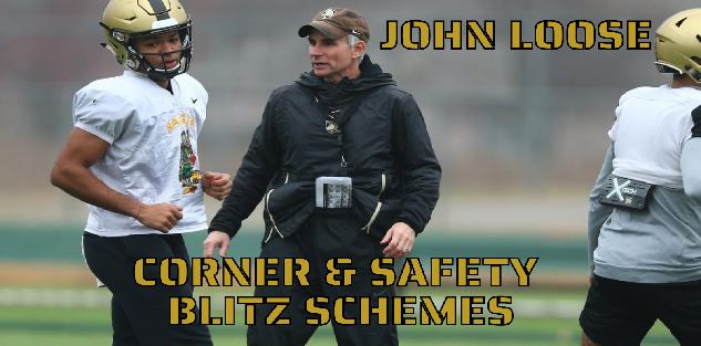 John Loose- Corner & Safety Blitz Schemes