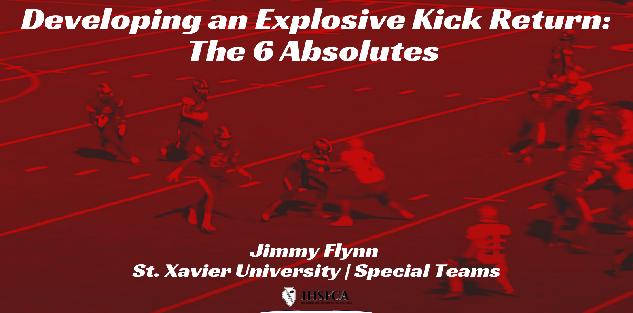 Developing an Explosive KO Return: The 6 Absolutes
