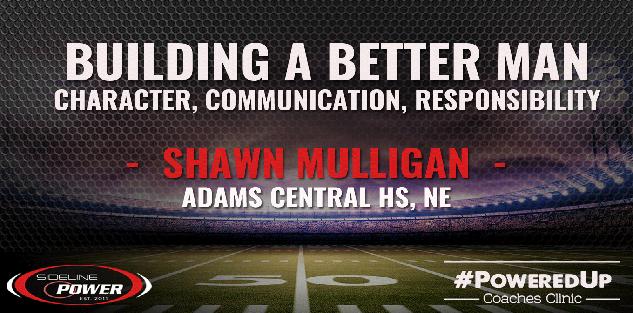 Shawn Mulligan - Building a Better Man