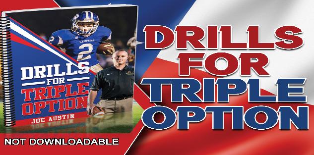 DRILLS FOR TRIPLE OPTION