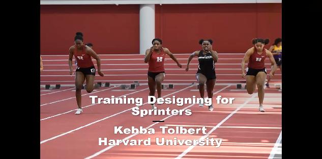 Training Design for Sprinters - Kebba Tolbert Harvard