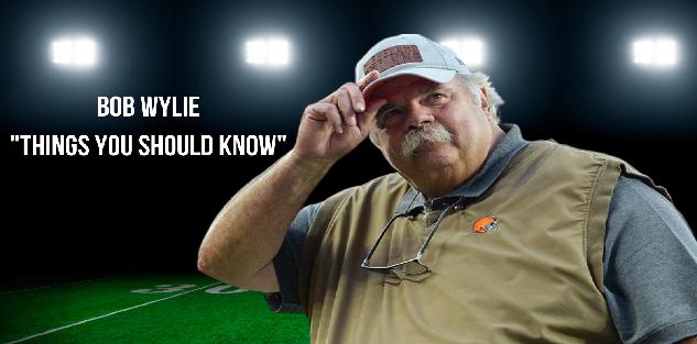 Bob Wylie- Things That You Should Know