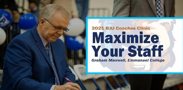 Maximize Your Basketball Staff | Graham Maxwell, PGC Basketball