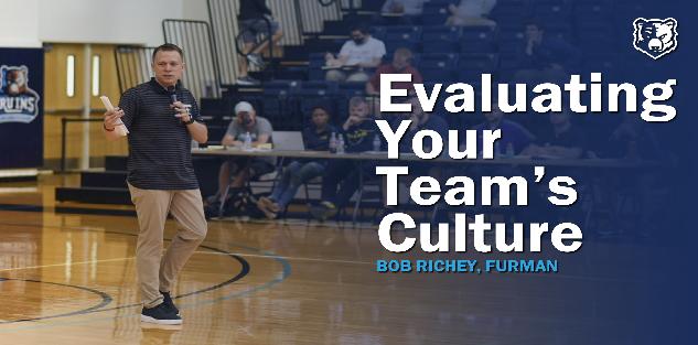 Evaluating Your Program`s Culture | Bob Richey, Furman University