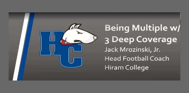 Jack Mrozinski- Being Multiple with 3 Deep Coverages