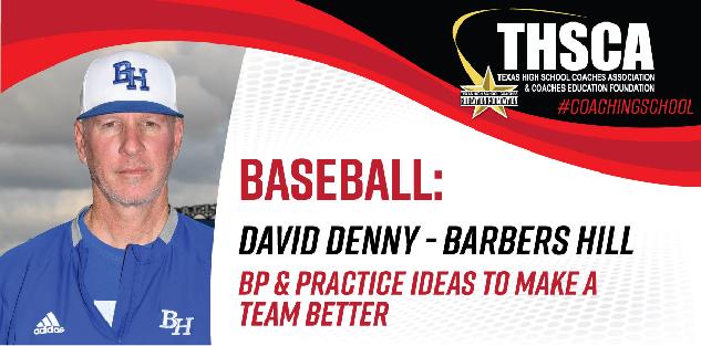 BP & Practice Ideas to Make a Team Better - David Denny, Barbers Hill HS