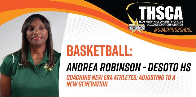 Coaching New Era Athletes - Andrea Robinson, Desoto HS