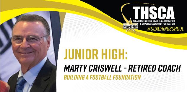 Building a Football Foundation - Marty Criswell, Retired Coach