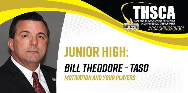 Motivation and Your Players - Bill Theodore, TASO