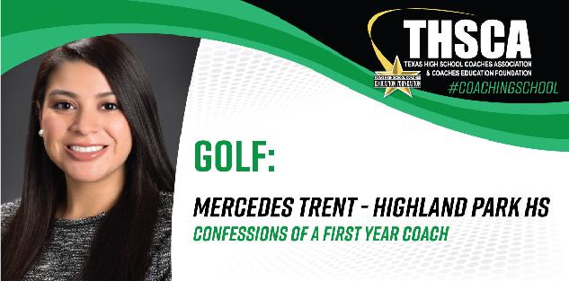 Confessions of a First Year Coach - Mercedes Trent, Highland Park HS