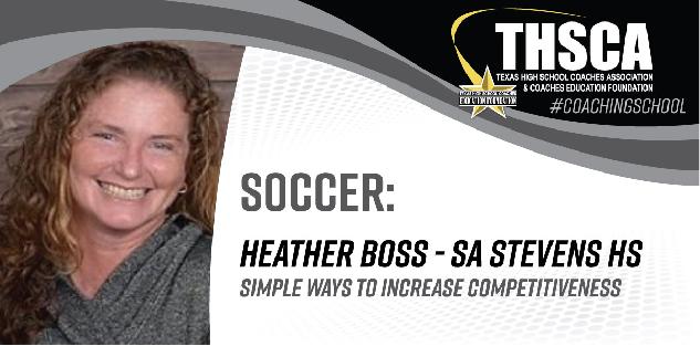 Ways to Increase Competitiveness in Off-Season- Heather Boss, SA Stevens HS