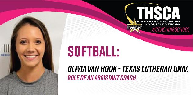 Role of an Assistant Coach - Olivia Van Hook, Texas Lutheran Univ.