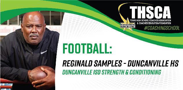 Duncanville Strength & Conditioning - Reginald Samples, Duncanville HS