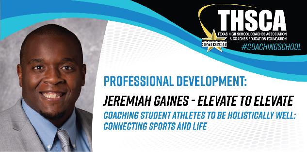 Coaching Student Athletes to be Holistically Well - Jeremiah Gaines
