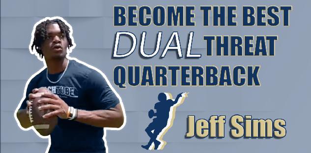 Become a Dual Threat Quarterback with Jeff Sims